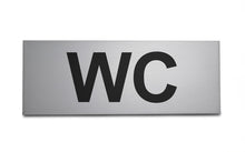 Laden Sie das Bild in den Galerie-Viewer, &quot;WC&quot; Alu-Türschild 16 x 6 cm
